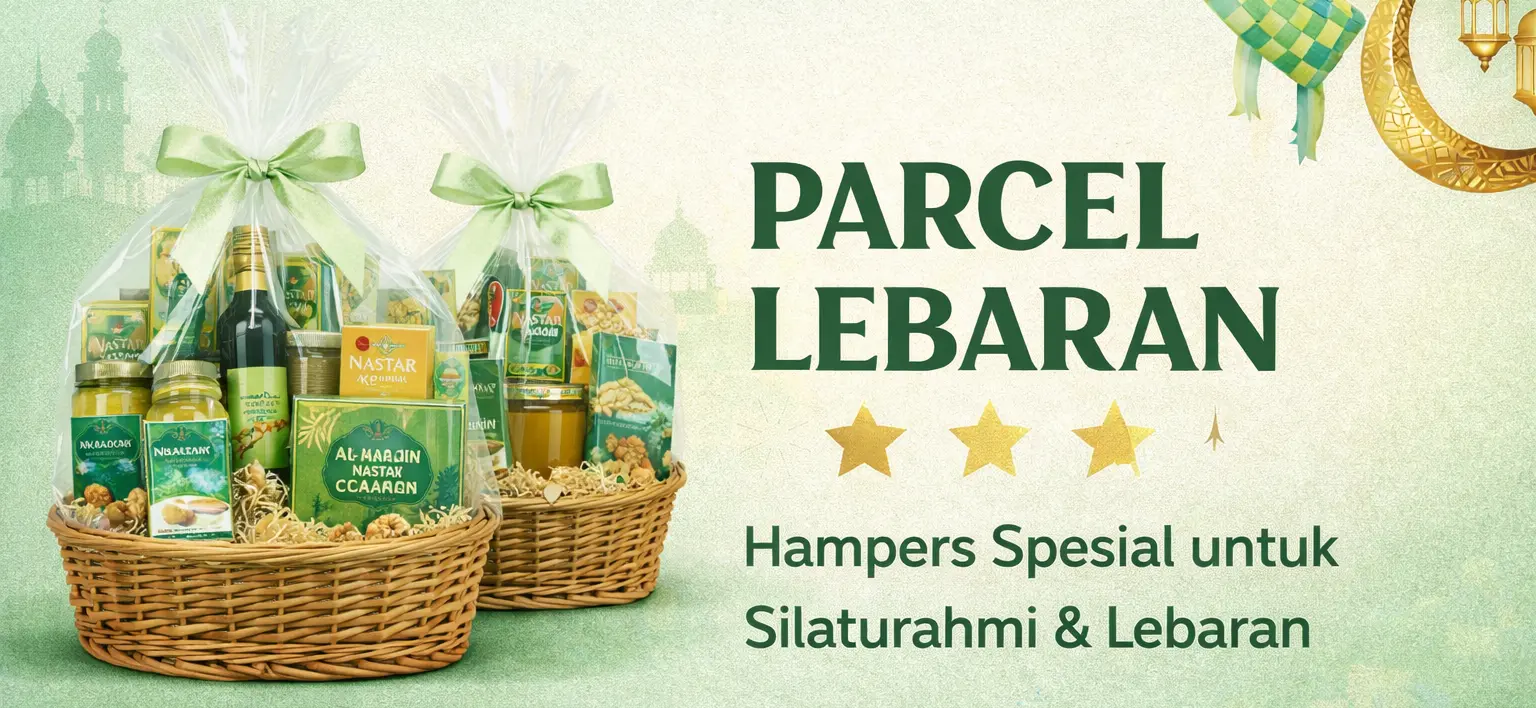Jual Parcel & Hampers Lebaran / Idul FItri kramat